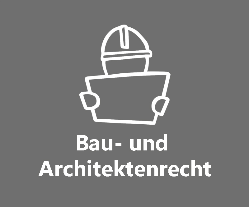 Bau- und Architektenrecht